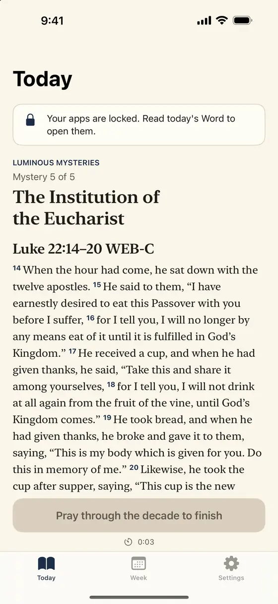 Psalmlock's Today tab in Catholic mode: Luminous Mysteries, mystery 5 of 5, the Institution of the Eucharist, Luke 22:14-20 WEB-C